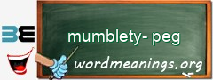 WordMeaning blackboard for mumblety-peg